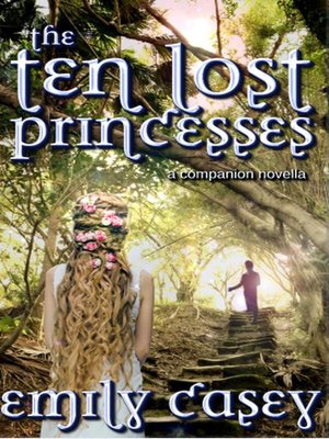 cover image of The Ten Lost Princesses